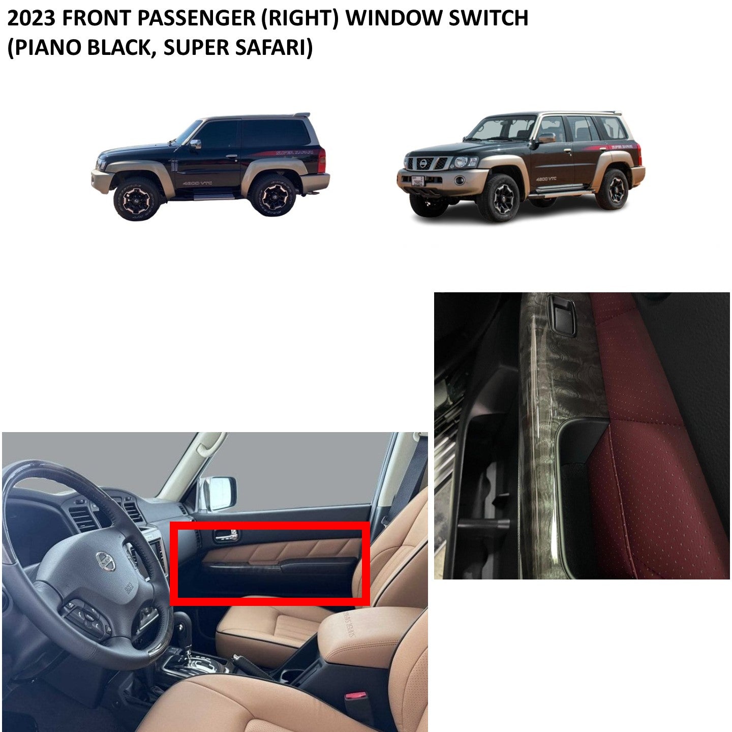 2023 2024 Front Passenger (Right) Window Switch (Piano Wood, Super Safari) Nissan Patrol Y61 VTC GU