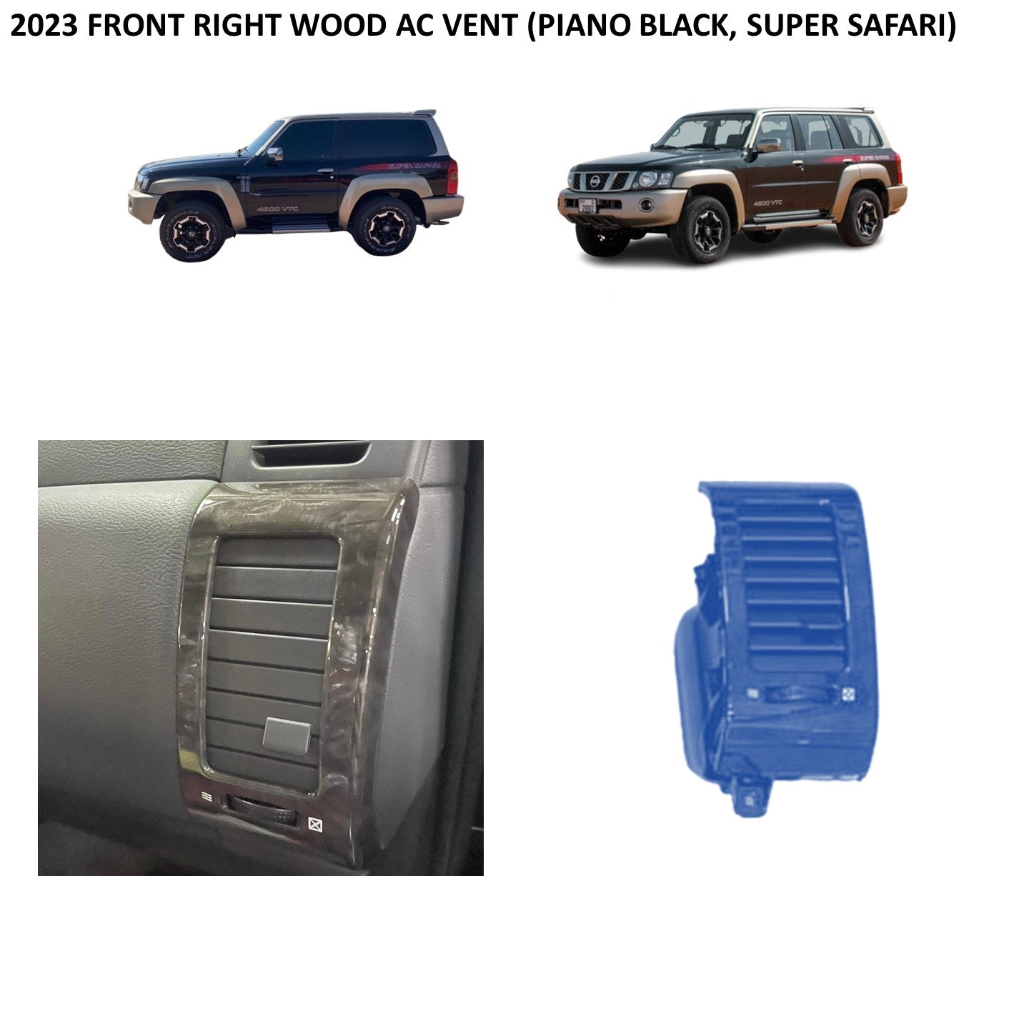 2023 2024 Front Right Wood AC Vent (Piano Wood, Super Safari) Nissan Patrol Y61 VTC GU
