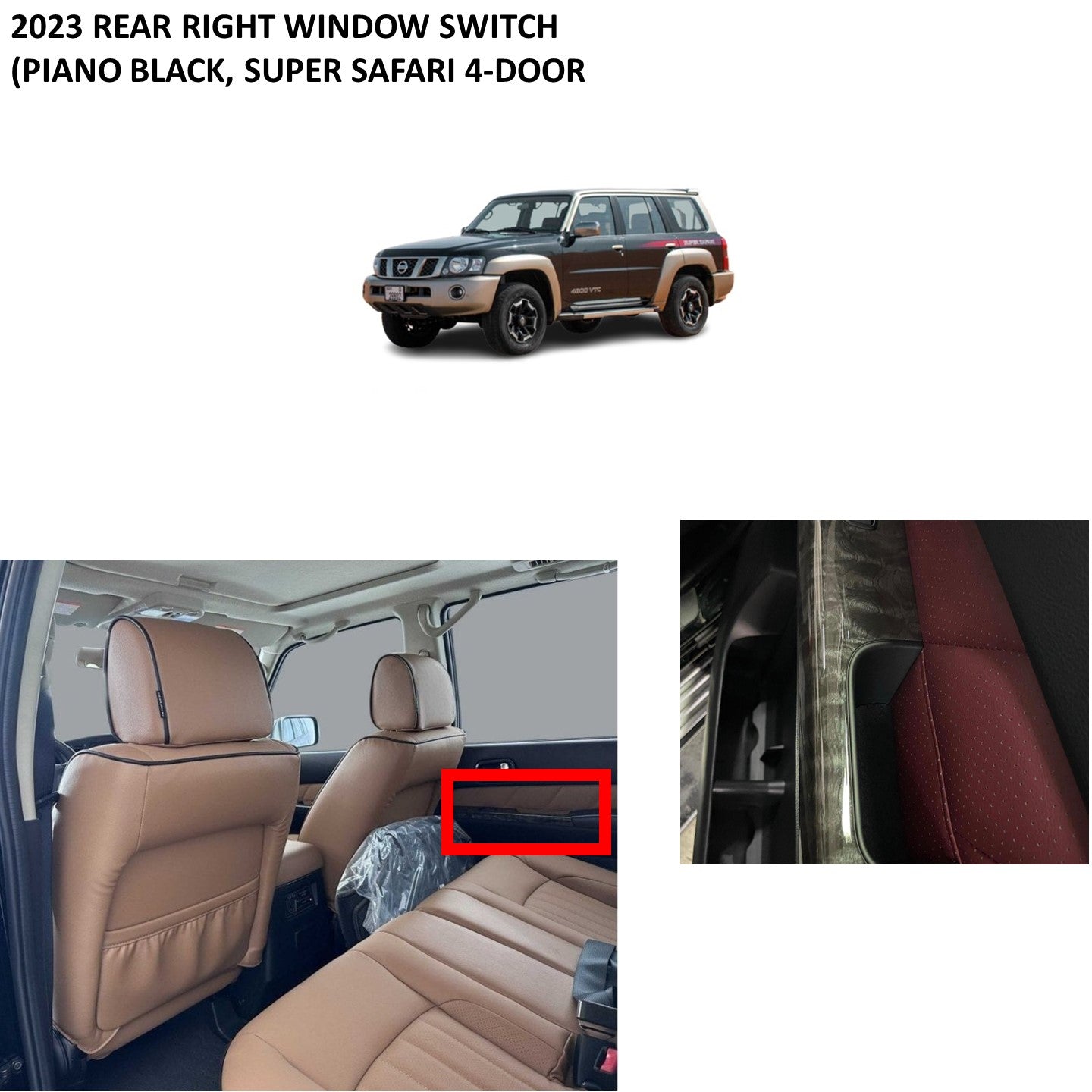 2023 2024 Rear Right Window Switch (Piano Wood, Super Safari) Nissan Patrol Y61 VTC GU (4-door)