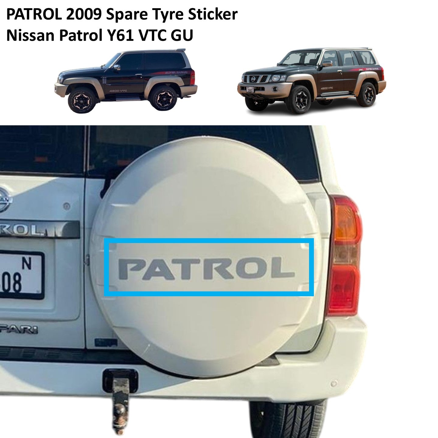 PATROL 2009 Spare Tyre Sticker - Nissan Patrol Y61 VTC GU