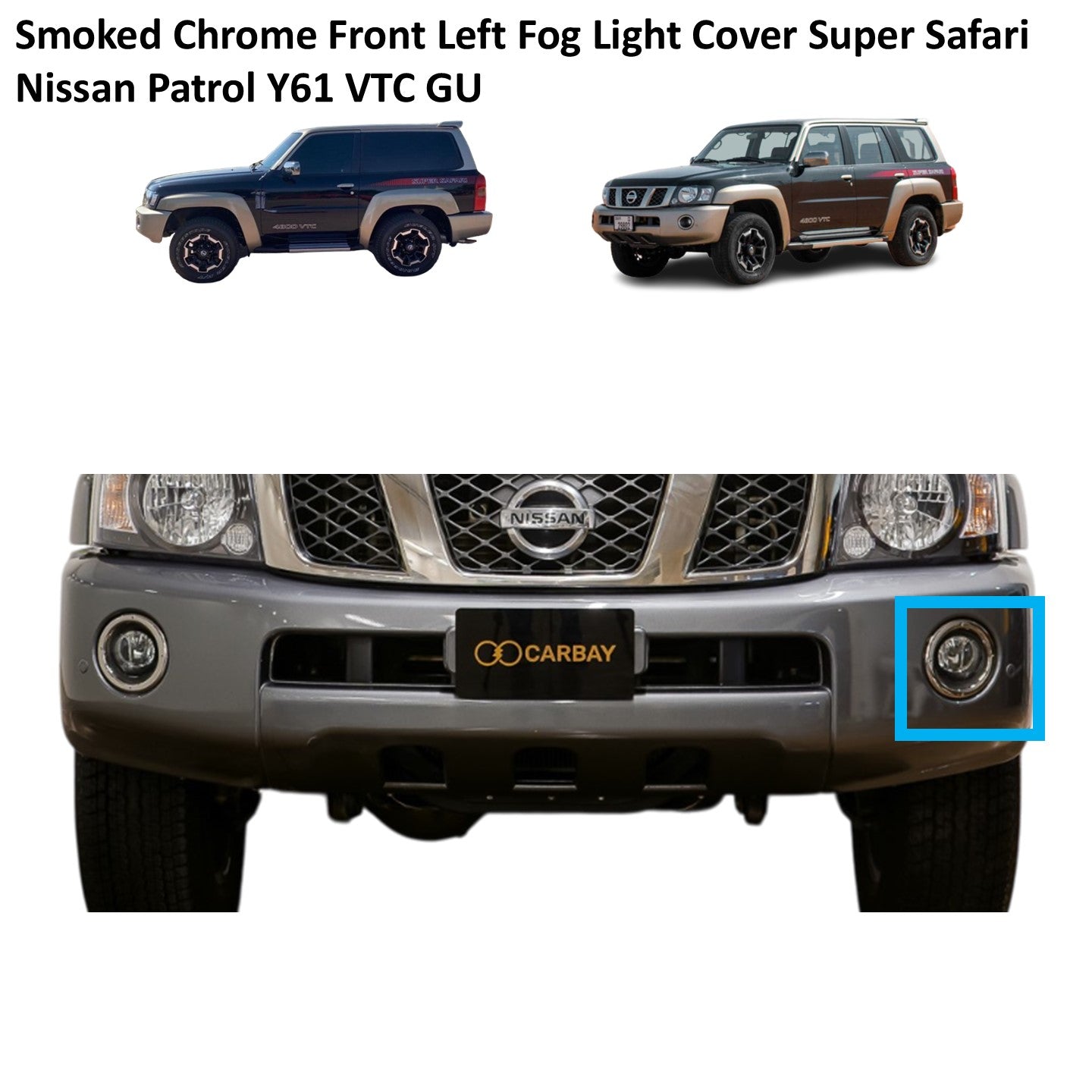 Smoke Chrome Front Left Fog Light Housing Cover Super Safari Nissan Patrol Y61 VTC GU
