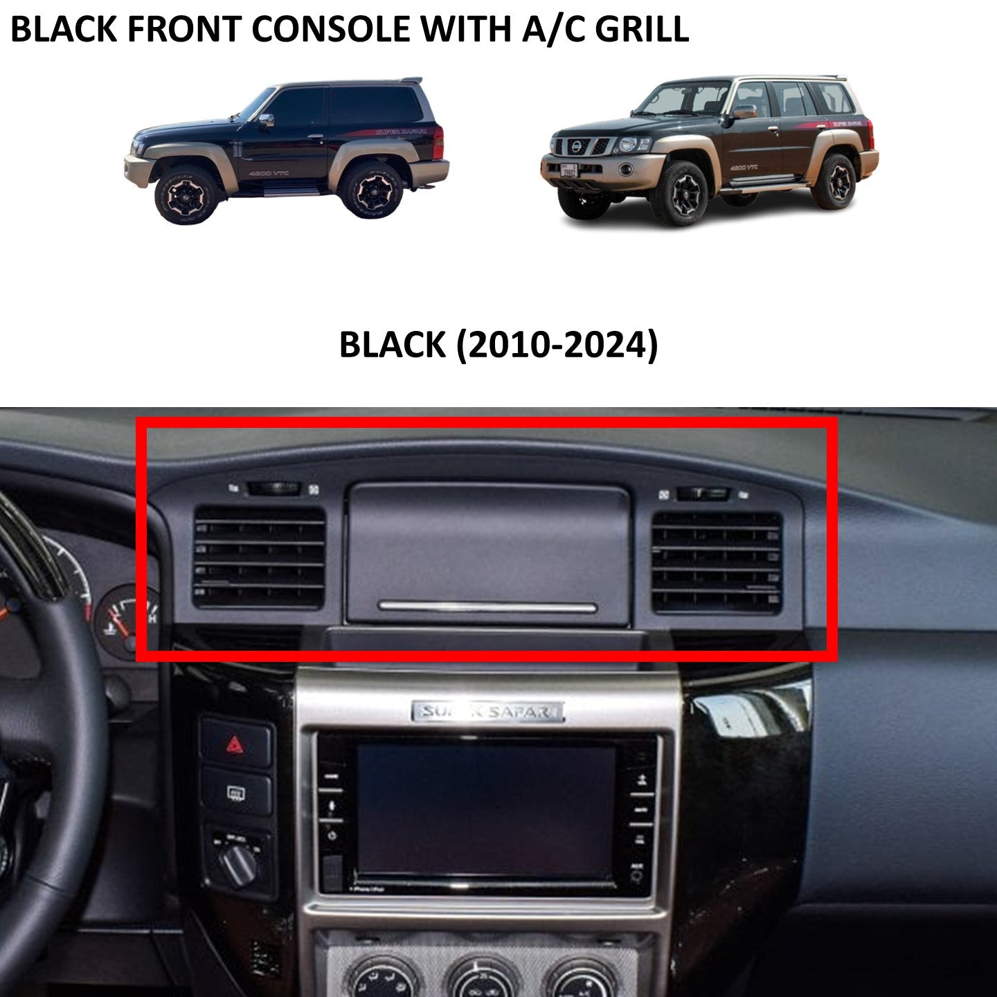 Front Console Black with AC Grill Vents - Nissan Patrol Y61 VTC GU