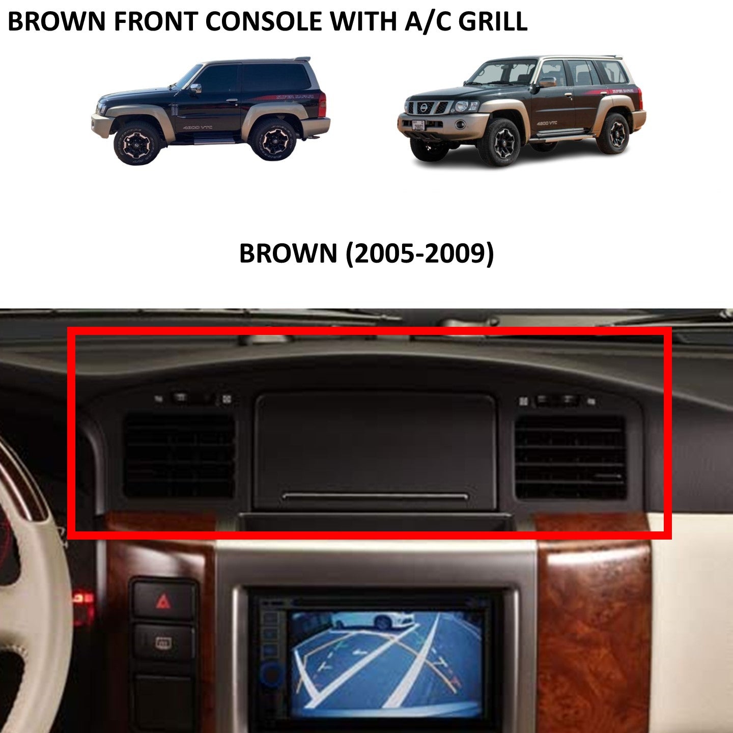 Front Console Brown with AC Grill Vents - Nissan Patrol Y61 VTC GU