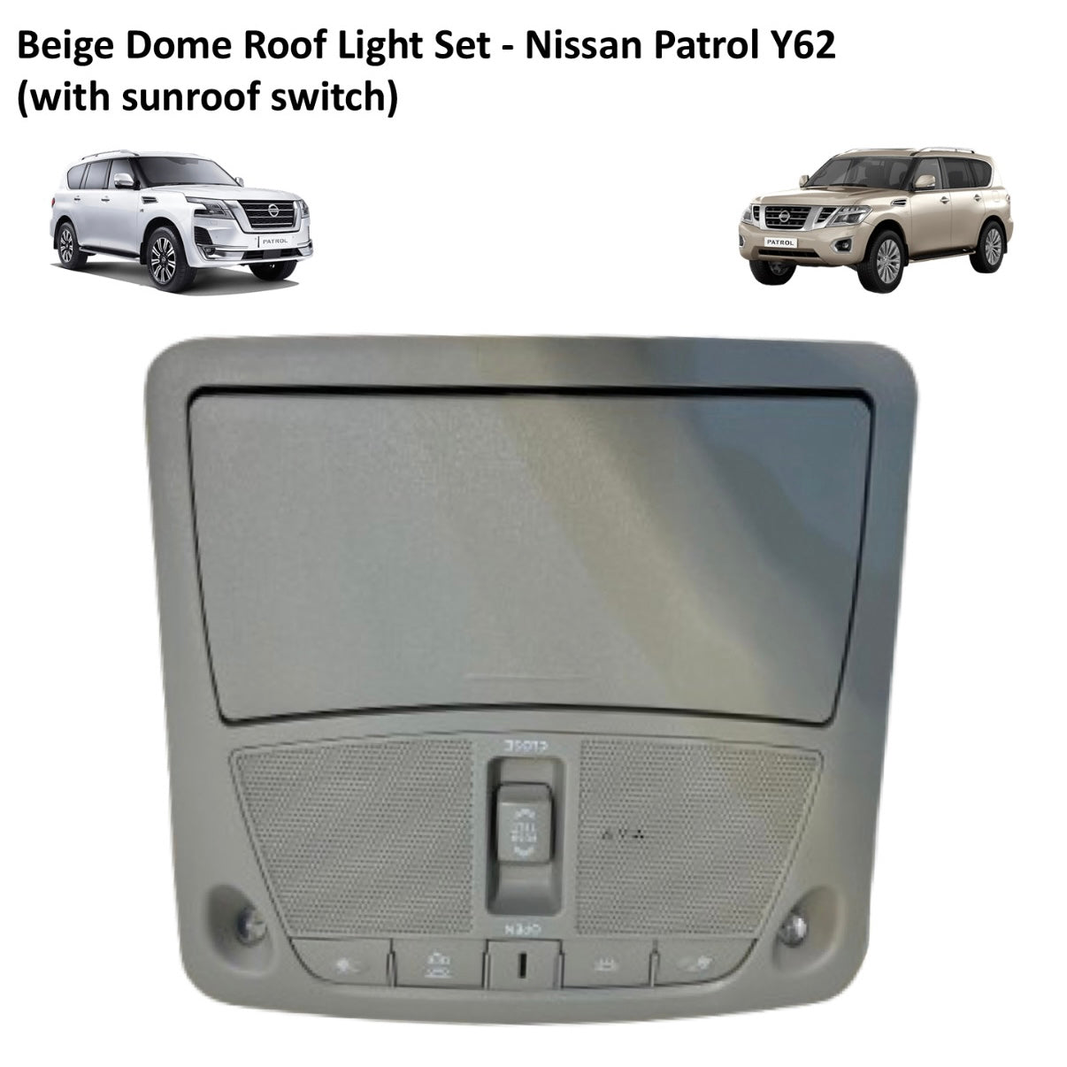 Y62 Beige Dome Roof Light Set with Sunroof Switch - Nissan Patrol