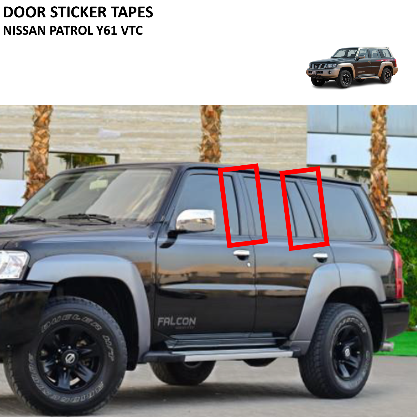 Door Sticker Tapes - Nissan Patrol Y61 VTC GU