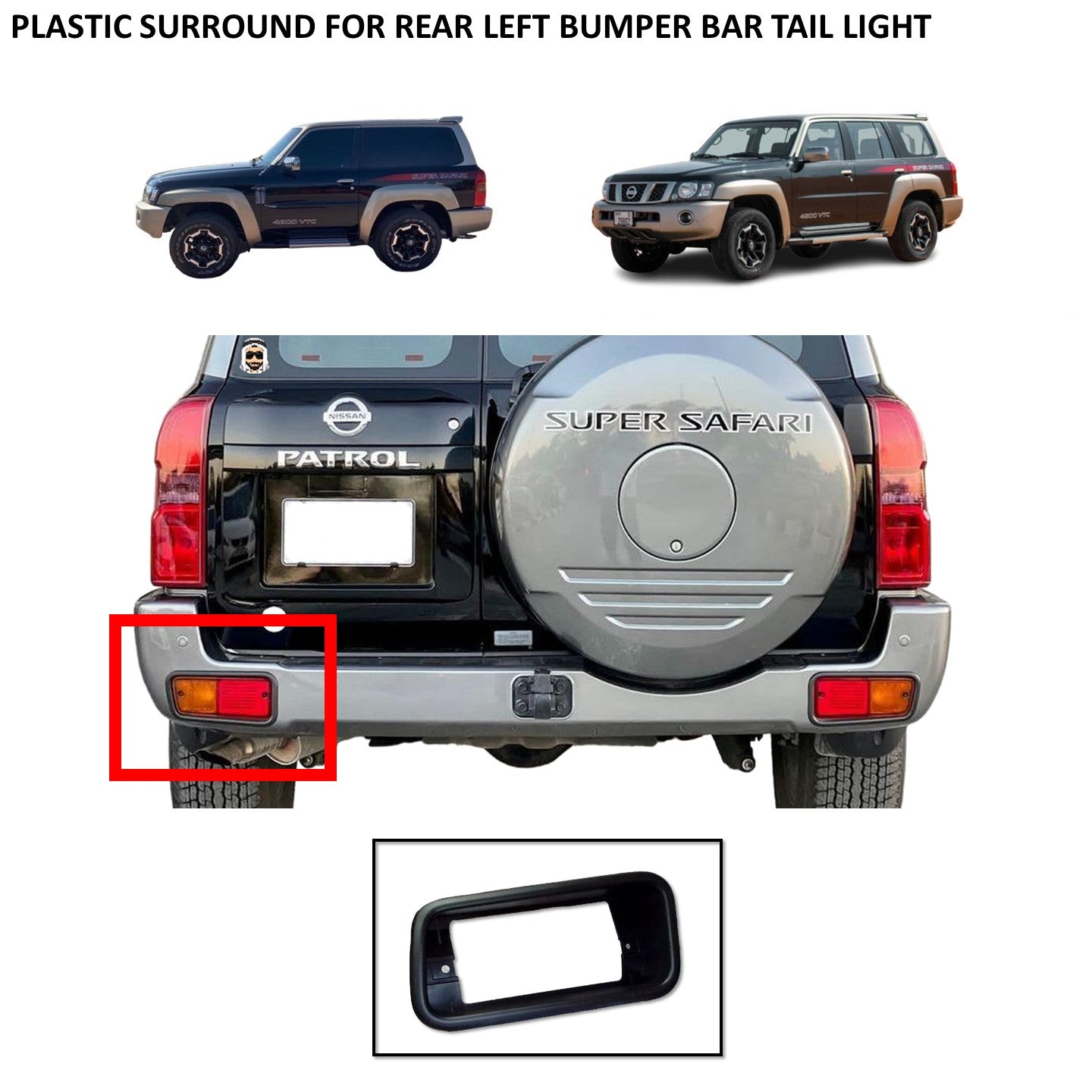 Plastic Surround for Rear Left Bumper Bar Tail Light - Nissan Patrol Y61 VTC GU