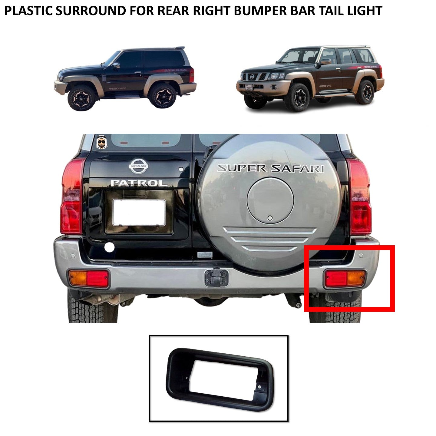Plastic Surround for Rear Right Bumper Bar Tail Light - Nissan Patrol Y61 VTC GU
