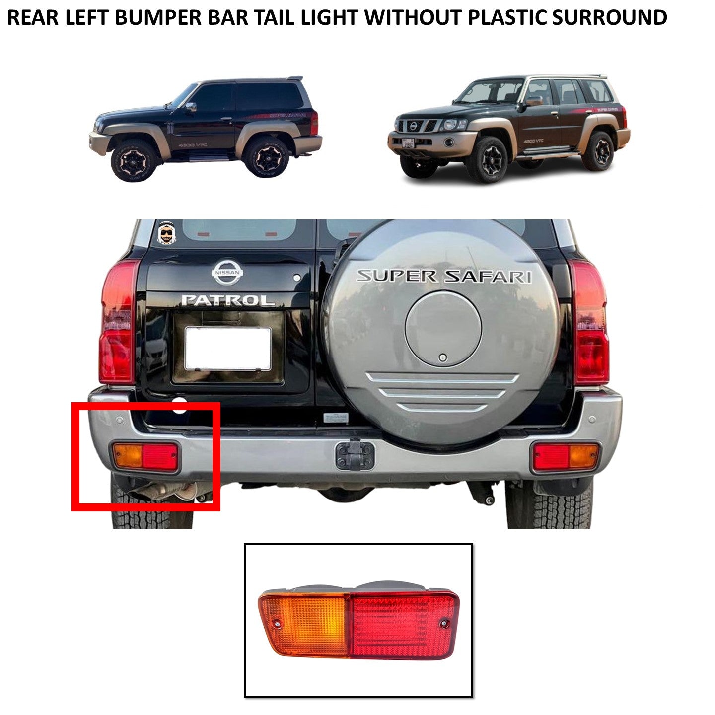 Rear Left Bumper Bar Tail Light - Nissan Patrol Y61 VTC GU