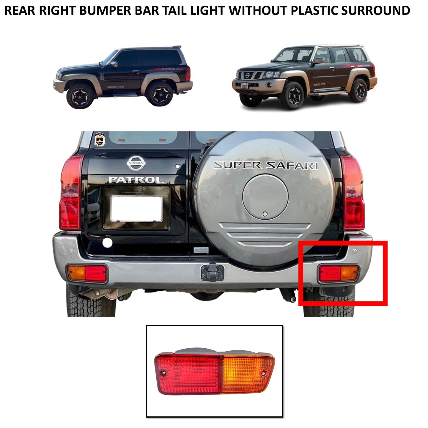 Rear Right Bumper Bar Tail Light - Nissan Patrol Y61 VTC GU