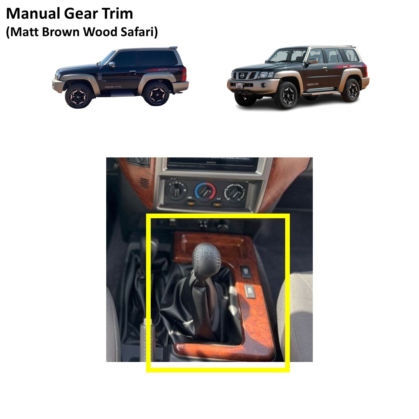 Manual Gear Trim (Matt Brown Wood Safari) Nissan Patrol Y61 VTC GU