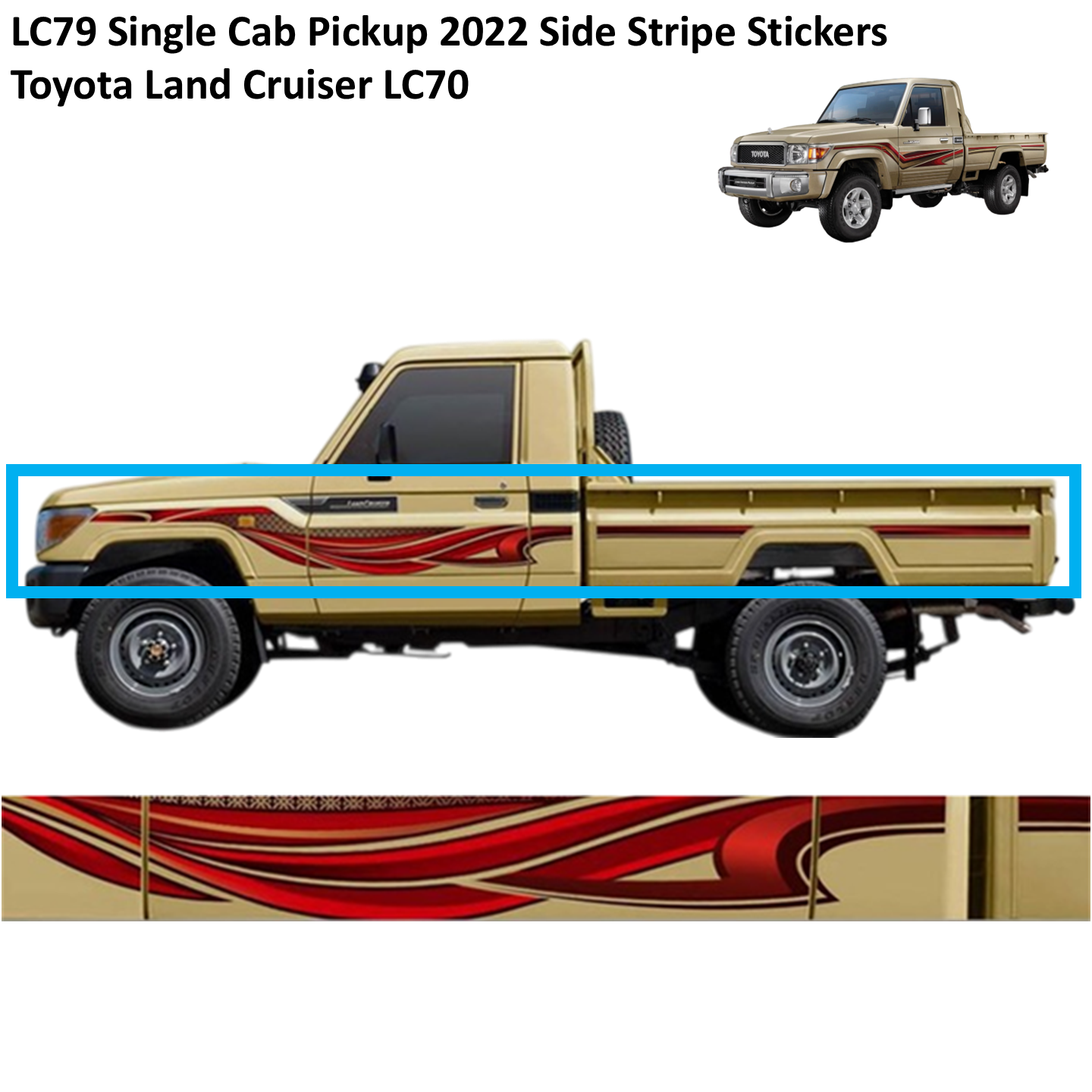 LC79 Single Cab Pickup 2022 Side Stripe Stickers - Toyota Land Cruiser LC70