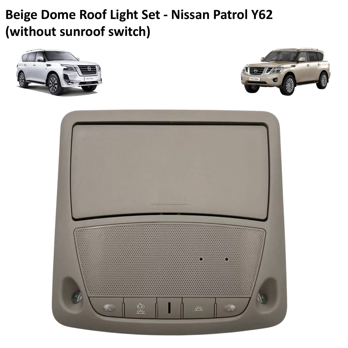 Y62 Beige Dome Roof Light Set - Nissan Patrol