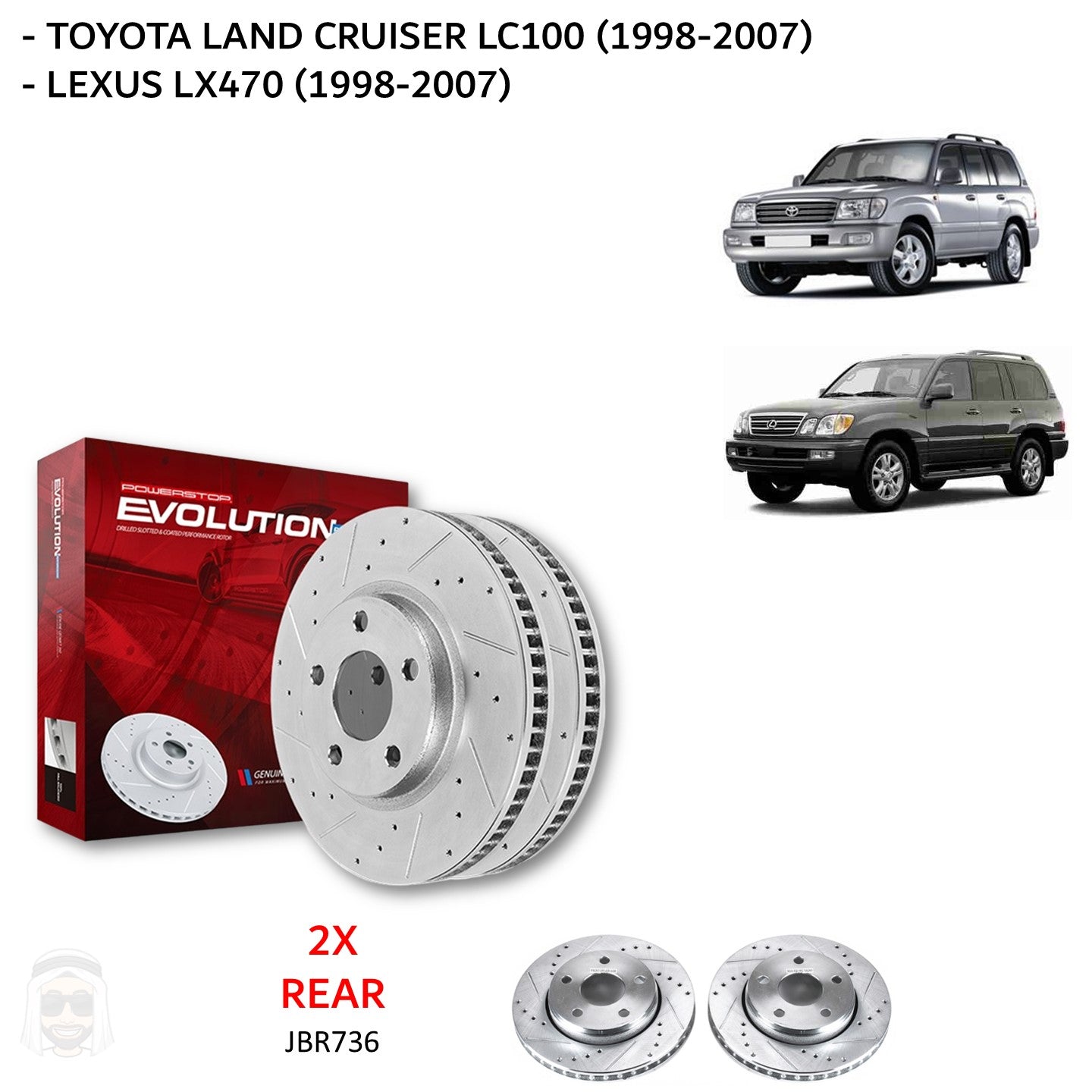 Toyota LC100 and Lexus LX470 - Rear Drilled and Slotted Brake Disc Rotors by PowerStop Evolution (Land Cruiser) (JBR736XPR)