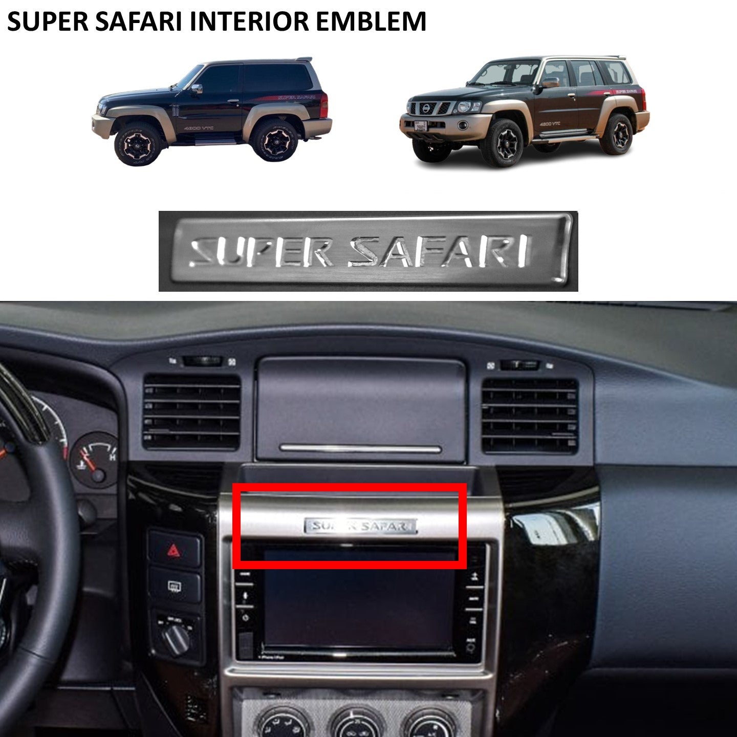 Super Safari Interior Emblem Badge - Nissan Patrol Y61 GU VTC