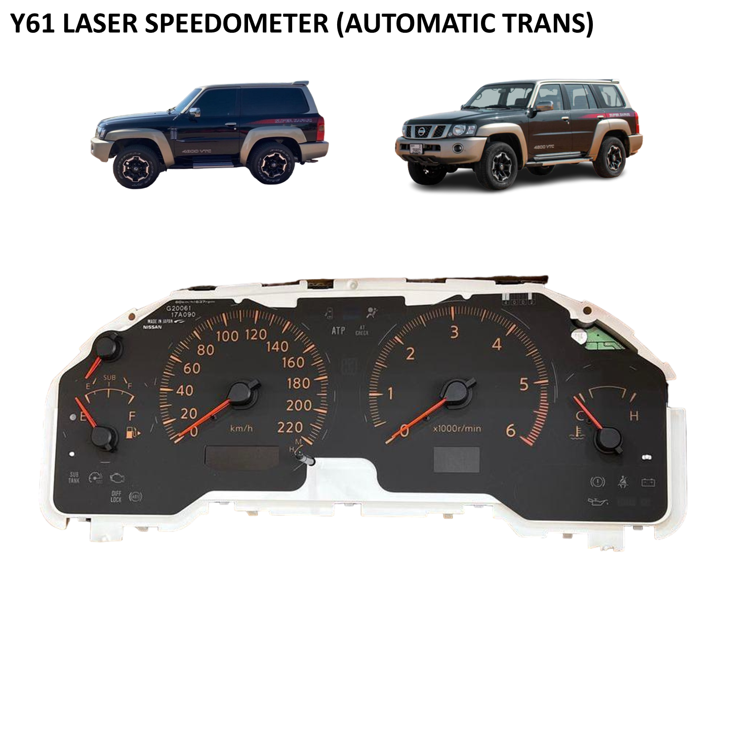 Laser Speedometer for Automatic Transmission (Nissan Patrol Super Safari VTC Y61 GU)