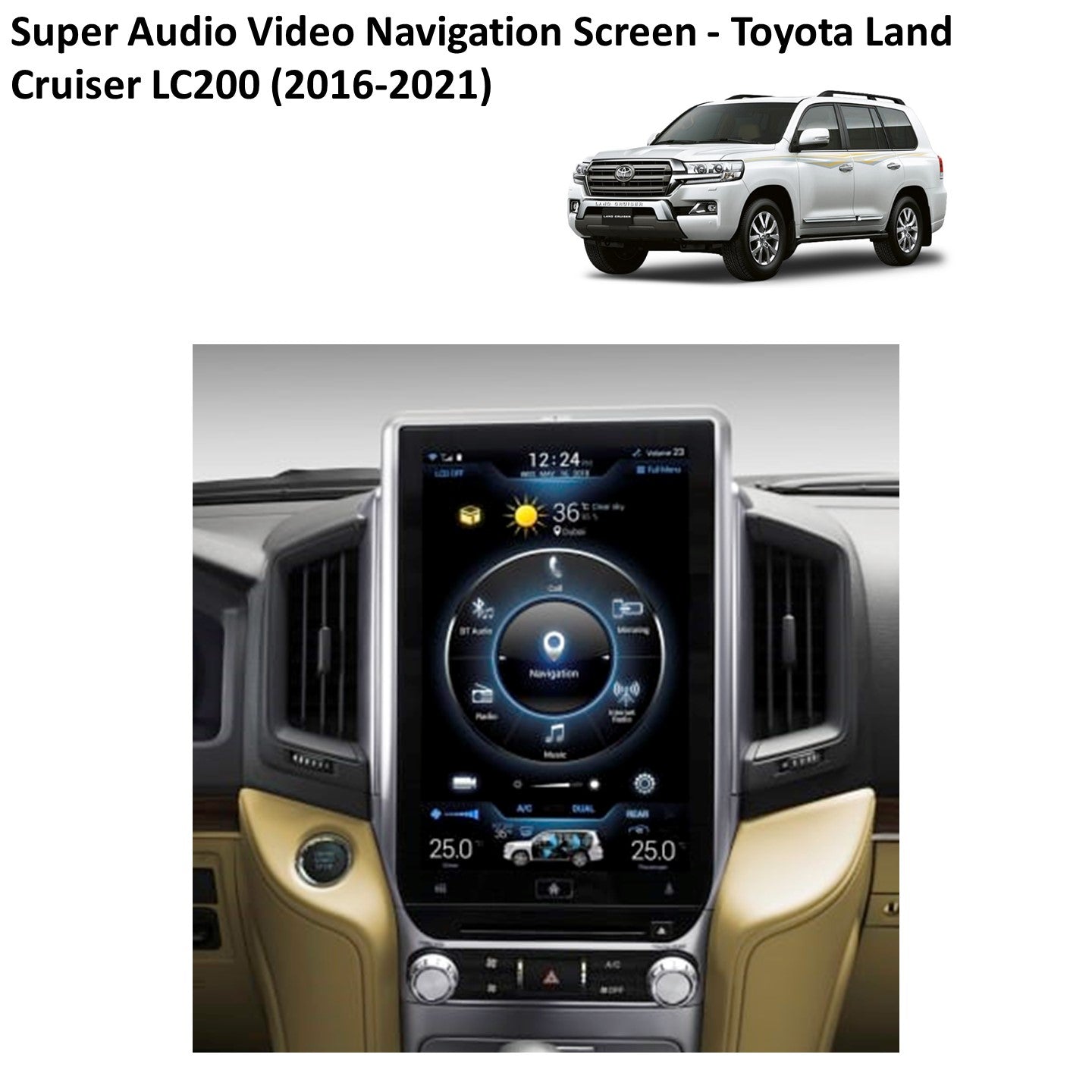 Super Audio Video Navigation Screen - Toyota Land Cruiser LC200 (2016-2021)