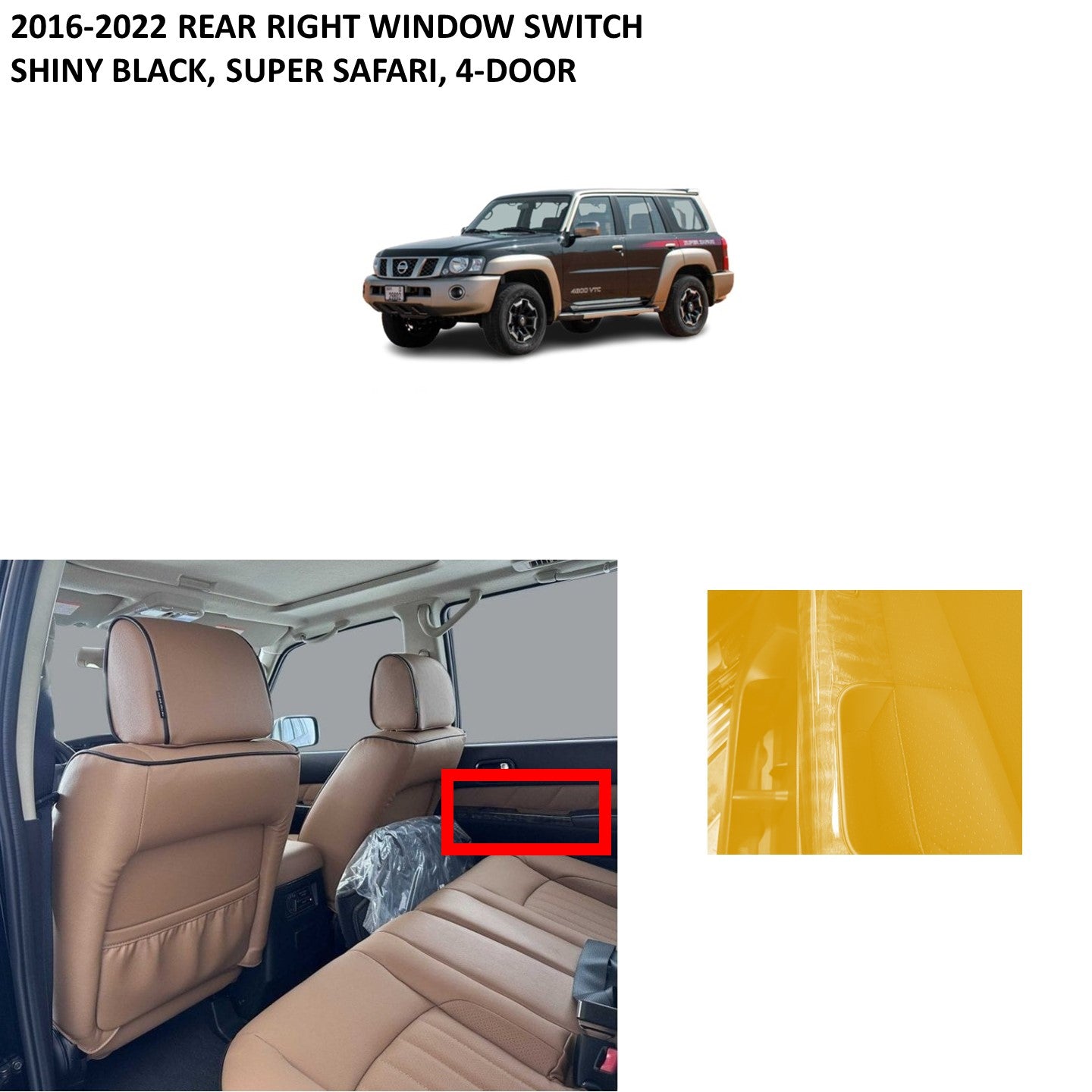 2016-2022 Rear Right Window Switch (Shiny Black Wood, Super Safari) Nissan Patrol Y61 VTC GU (4-door)