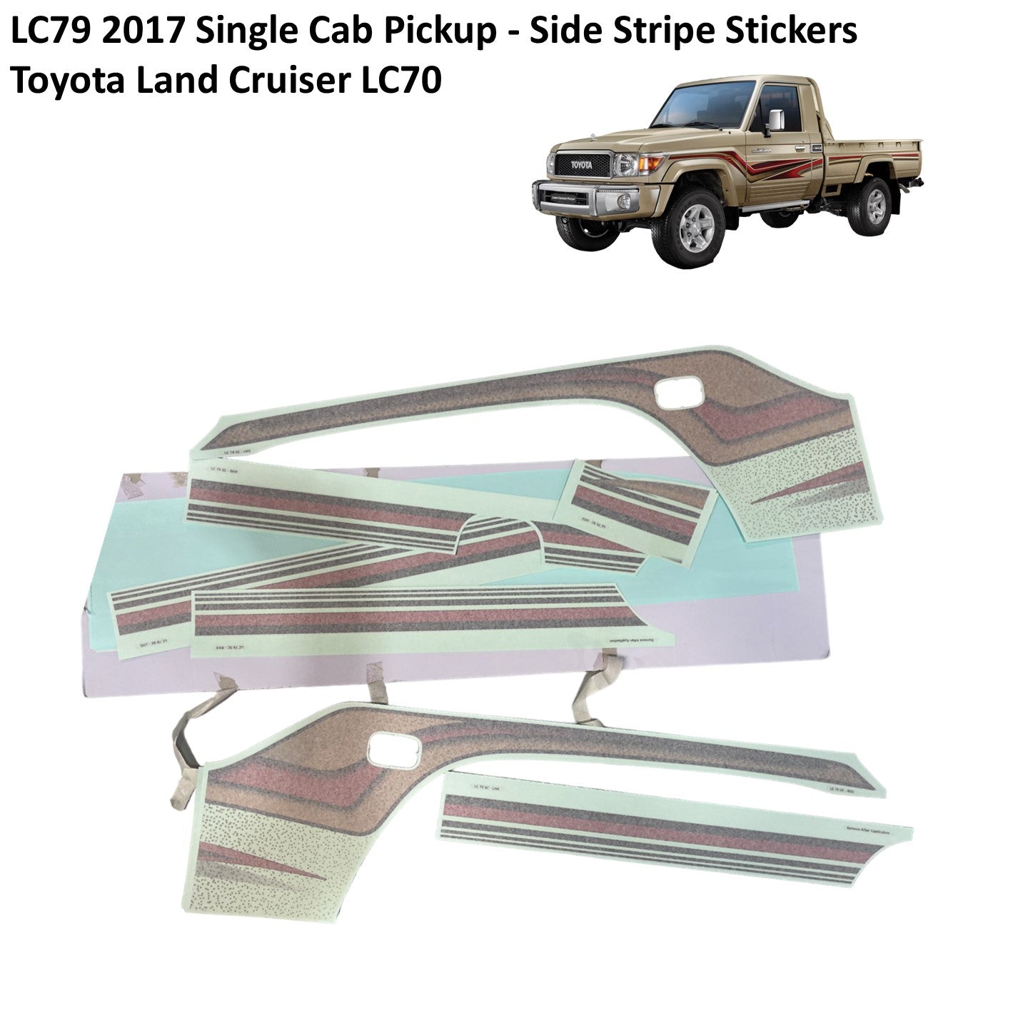 LC79 2017 Single Cab Pickup - Side Stripe Stickers - Toyota Land Cruiser LC70