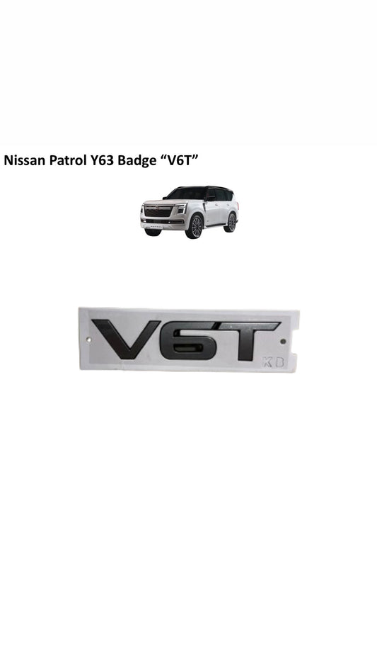 V6T Emblem Badge - Nissan Patrol Y63