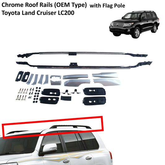 Chrome Roof Rails for Toyota Land Cruiser LC200 without Flag Pole Insert (OEM Type)